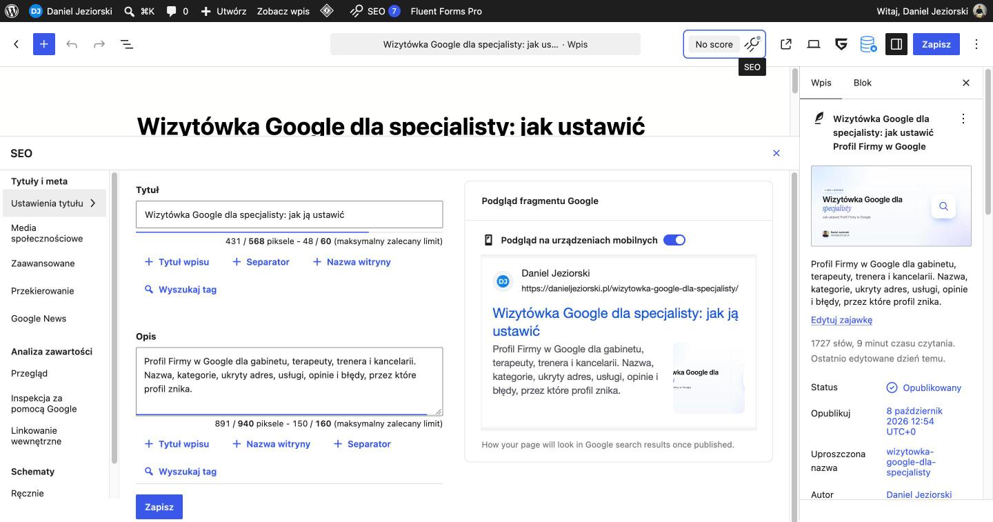 Panel SEOPress przy wpisie na danieljeziorski.pl z polami Tytuł i Opis oraz podglądem wyniku w Google