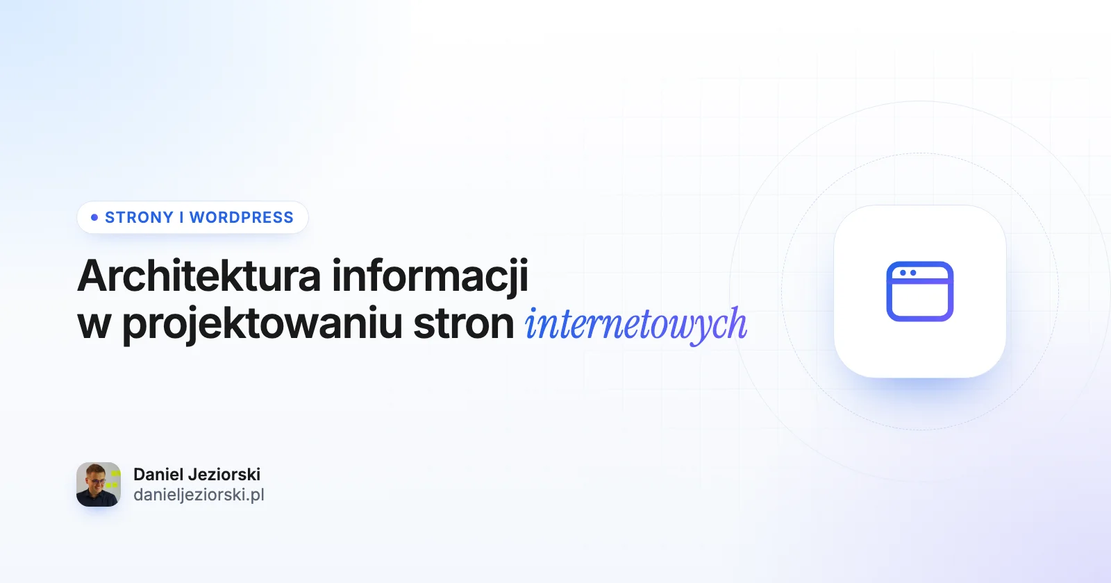 Architektura informacji w projektowaniu stron internetowych