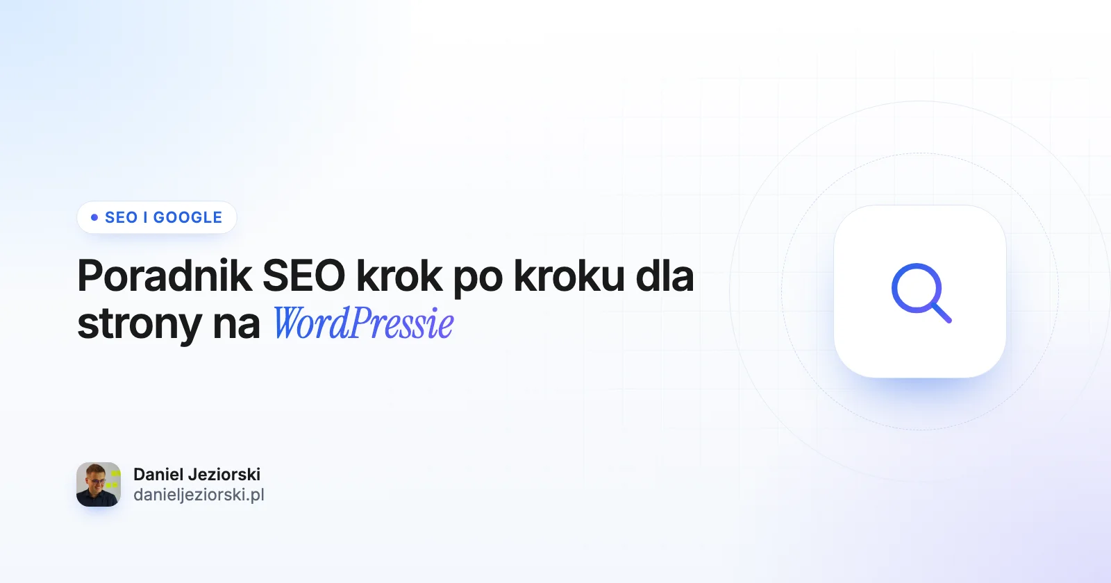 Poradnik SEO krok po kroku dla strony na WordPressie